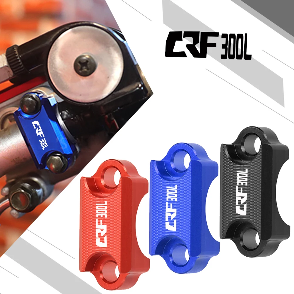 

CRF300L Rally Brake Master Cylinder Handle Bar Clamp Cover For Honda CRF 300L CRF300L CRF300 L 2021-2022 Accessories Motorcycle