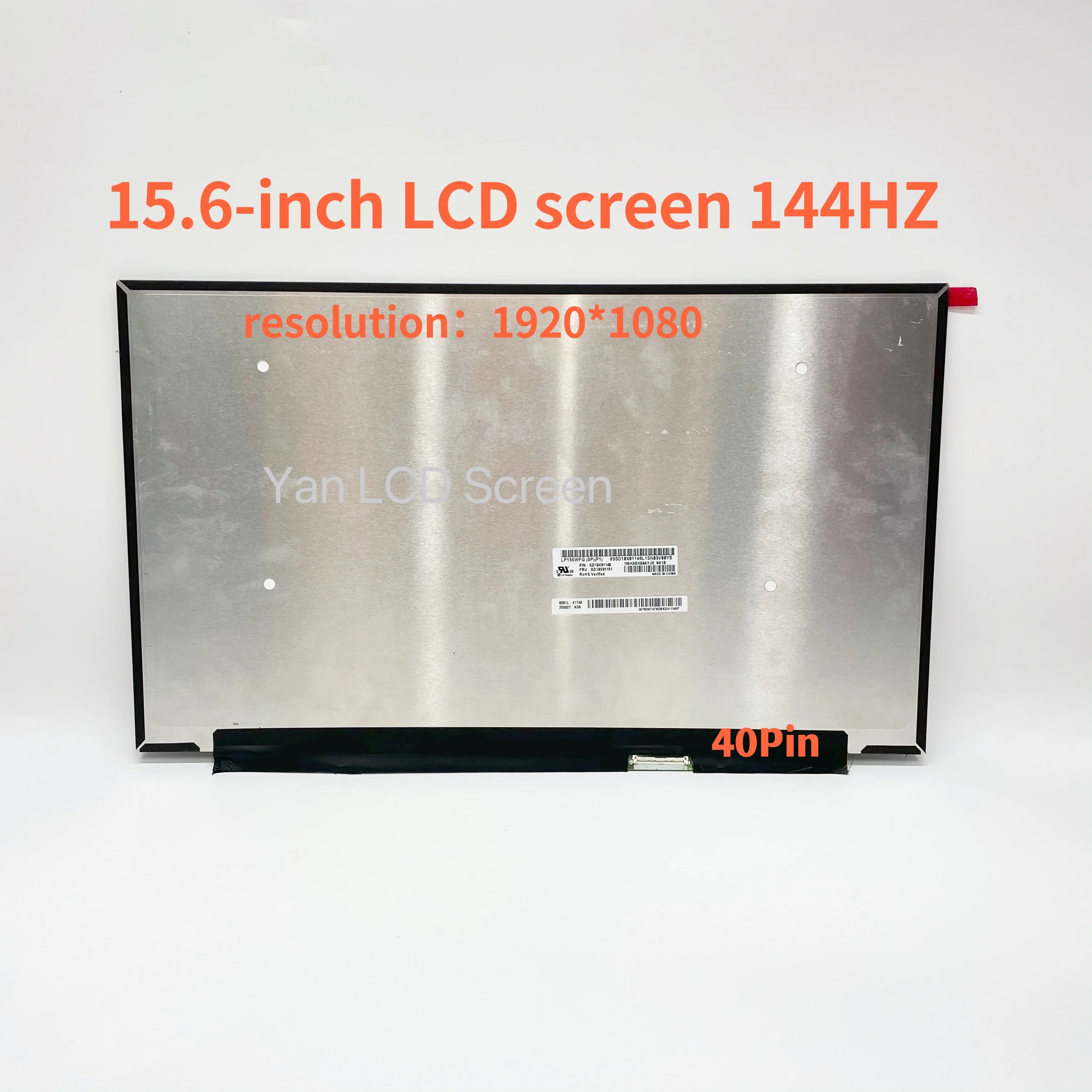 

15.6 144Hz Laptop LCD Screen LP156WFG- SPP1 For Lenovo Legion Y7000P Y530-15ICH Y730-15 Y740-15IRH IPS Gaming Display 40pin