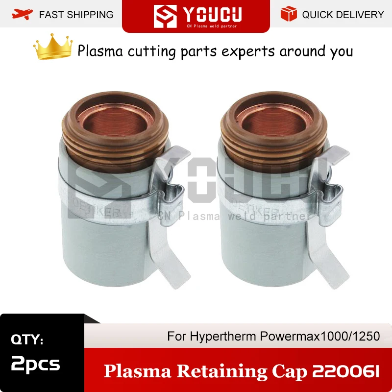 

YOUCU 2pcs 220061 Plasma Retaining Cap For PowerMax1000/1250 Plasma Cutter Torch