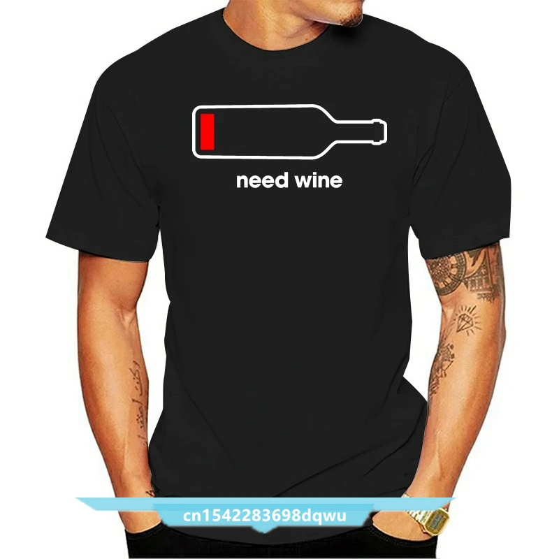 

Tshirts Mens Need Wine Tshirt Funny Drinking Phone Battery Tee For Guys T-shirt Short Sleeve Mens