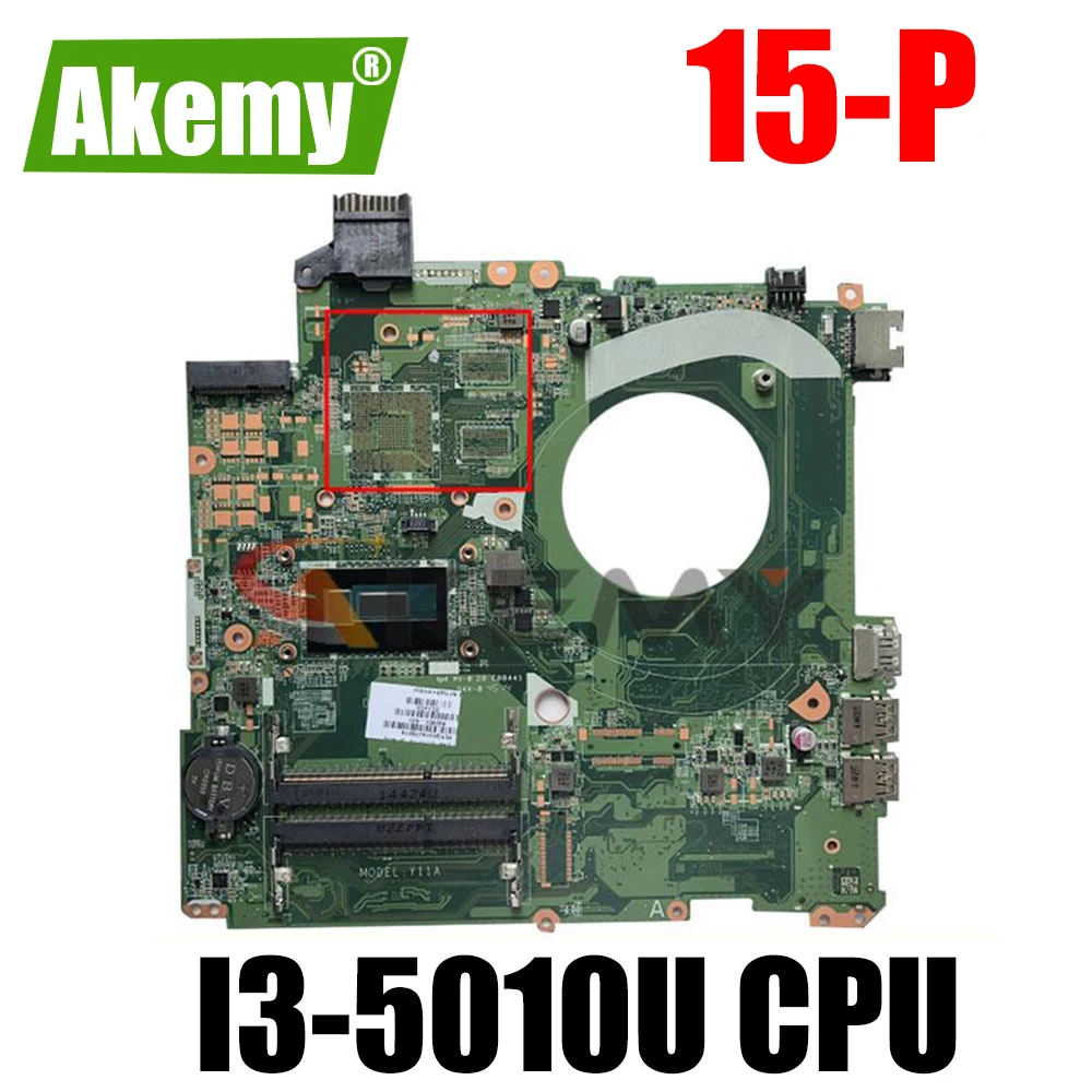 DAY11AMB6E0 подходит для ноутбука HP 15-P 802951-501 CPU: системная плата I3-5010U DDR3 100%