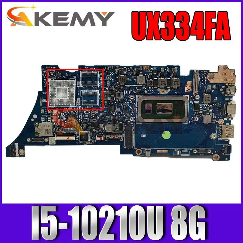 

Akemy UX334FA Laptop motherboard for ASUS ZenBook 13 UX434FAC UX334F UX334FL 100% TEST original mainboard I5-10210U 8G/RAM