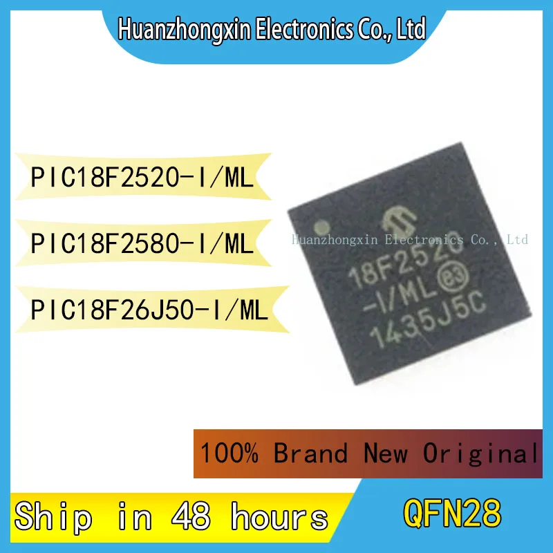 

PIC18F2520-I/ML PIC18F2580-I/ML PIC18F26J50-I/ML QFN28 MCU 100% Brand New Original Chip Integrated Circuit Microcontroller