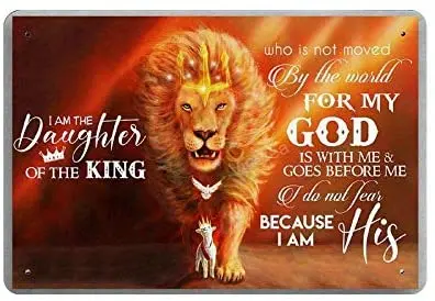 

I Am The Daughter of The King Novelty Parking Retro Metal Tin Sign Plaque Poster Wall Decor Art ShabbyGift Suitable 12x8 Inch
