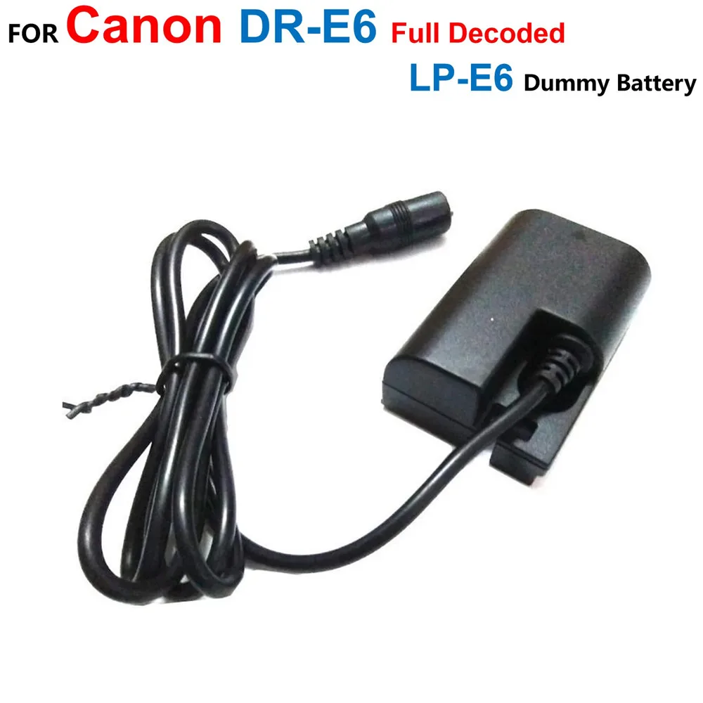 

DR-E6 Full Decoded DC Coupler LP-E6 Fake Battery Power Adapter For Canon EOS 5D 5D2 5D3 6D 7D 60D 60D 70D 80D 5DS 5DSR R5 R6