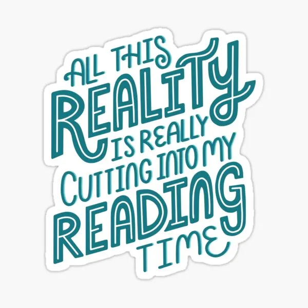 

Reality Vs Reading Book Nerd Quote Lett 10PCS Stickers for Car Cartoon Wall Decorations Bumper Decor Funny Kid Laptop Print