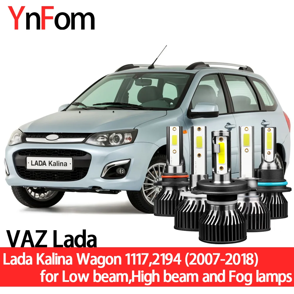 

YNFOM комплект светодиодных фар для ваз Лада Калина хэтчбек, NFR,Sport 2004-2018 низкая/высокая/противотуманная фара, автомобильные аксессуары, лампы ...
