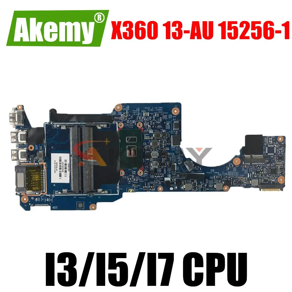 

For HP X360 13-U M3-U Laptop Motherboard Mainboard with I3 I5 I7 6th Gen 7th Gen CPU 15256-1 Motherboard
