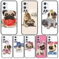 cute pug bulldog for oneplus nord n100 n10 5g 9 8 pro 7 7pro case phone cover for oneplus 7 pro 17t 6t 5t 3t case