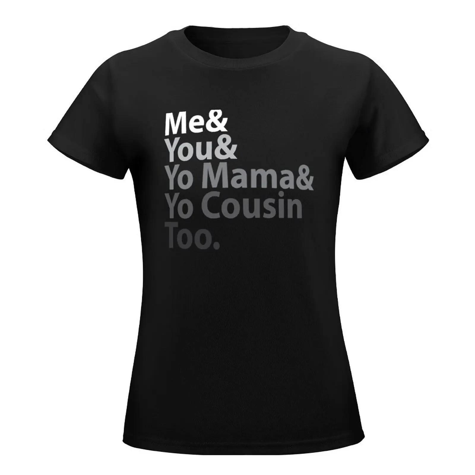 Фото Футболка с надписью Me You Yo Mama Too Outkast-Lyric, великолепные тяжелые быстросохнущие принты с животными для женщин №2