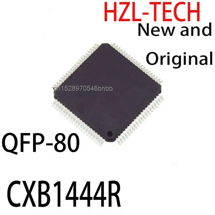 

5PCS New and Original CXB1444 QFP-80 CXB1444R
