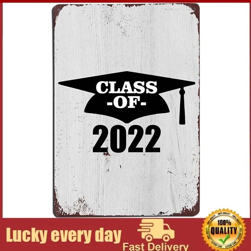 

Unbranded Class of 2022 Tin Metal Sign Congratulations on Graduation Vintage Retro Wall Decor School Student Fun Decoration Cap