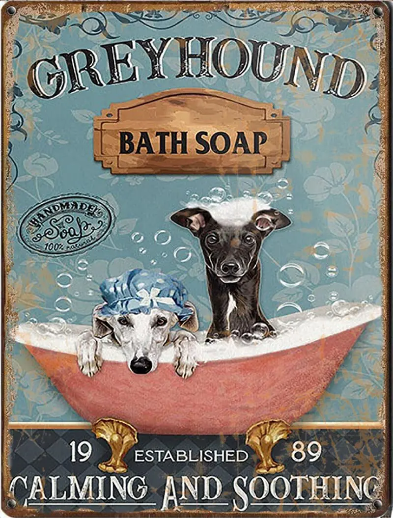 

Мыло для ванны Greyhound с собакой, успокаивающее забавное для ванной комнаты, Декоративная Настенная картина, жестяная вывеска для кофе, гостиной, жестяная вывеска