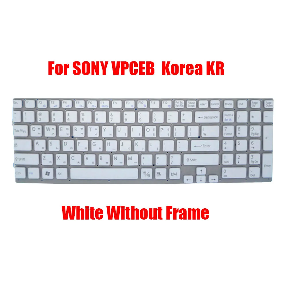 

Korea KR Laptop Keyboard For SONY For VAIO VPCEB VPC-EB V111678A-USA White Without Frame New