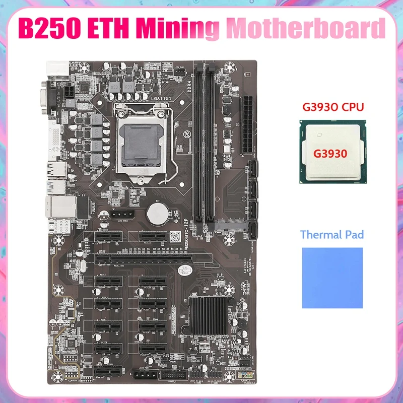 

B250B ETH Mining Motherboard+G3930 CPU+Thermal Pad LGA1151 DDR4 12Xgraphics Card Slot MSATA SATA3.0 USB3.0 For BTC Miner