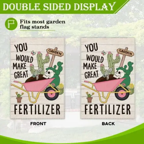 Фото Милый садовый флаг с надписью «You Would Make Great Fertilizer», 12 x 18 дюймов, двусторонний H... KKL AAL HHM WZZ №3