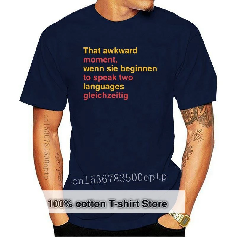 

New That Awkward Moment German - Mens T-Shirt - Bilingual / Funny / Gift Print T Shirt Mens Short Sleeve Hot Tops Tshirt Homme