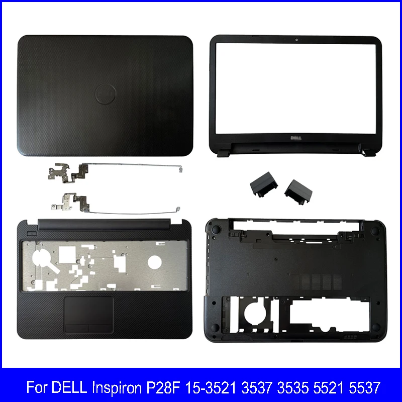 

New For DELL Inspiron 15-3521 3537 3535 5521 5537 P28F Laptop LCD Back Cover Front Bezel Palmrest Bottom Case Hinges A B C Cover