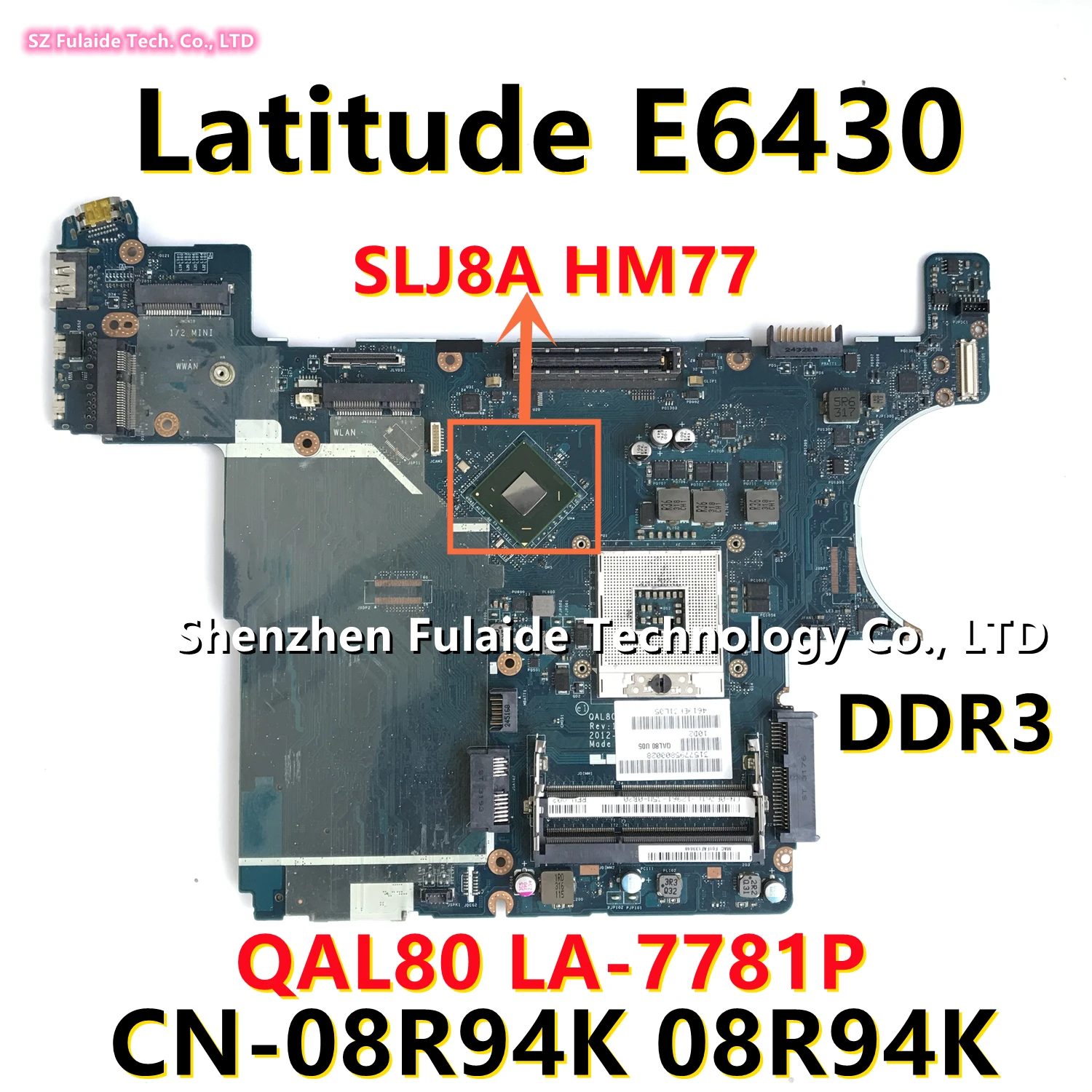 Материнская плата QAL80 для ноутбука dell Latitude E6430 с SLJ8A HM77 DDR3 LA-7781P 08R94K 8R94K, системная плата 100% протестирована