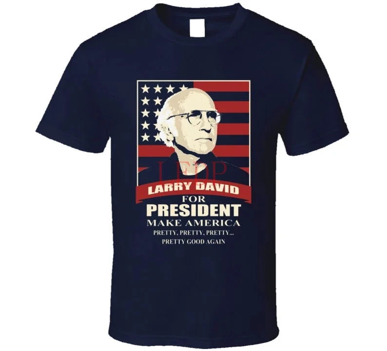 

Ларри Дэвид для президента панцирной ваш энтузиазм ТВ шоу фаната футболка