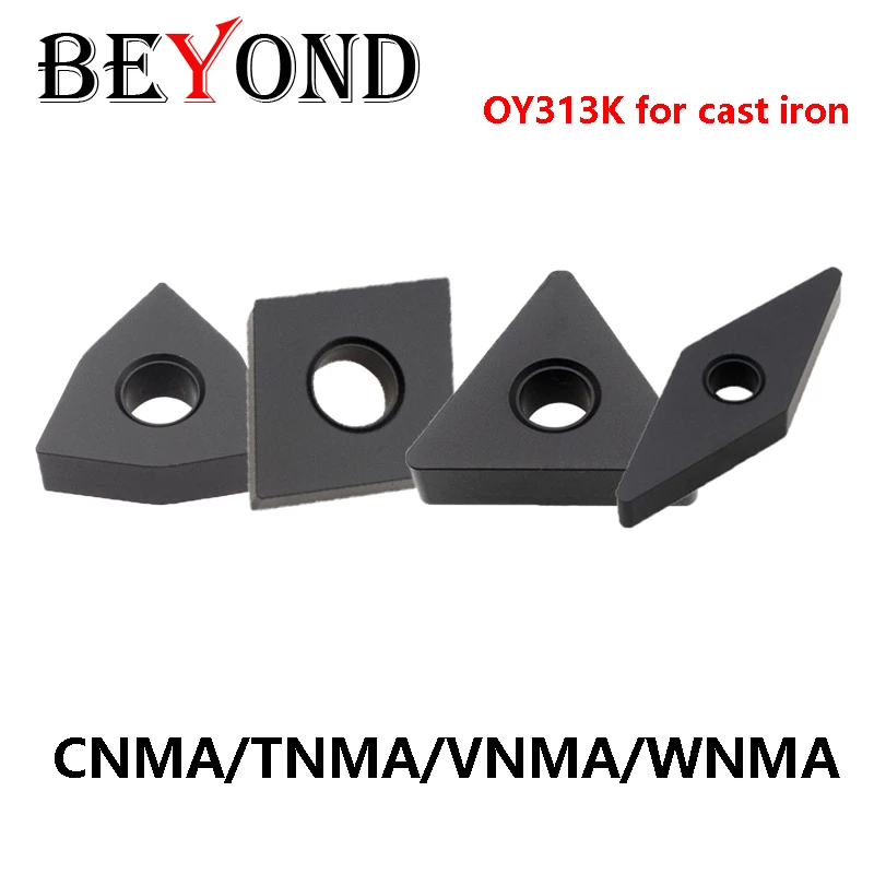 

BEYOND VNMA CNMA 120404 120408 120412 TNMA 160404 160408 160412 VNMA160408 WNMA 080404 080408 OY313K for Iron Carbide Inserts