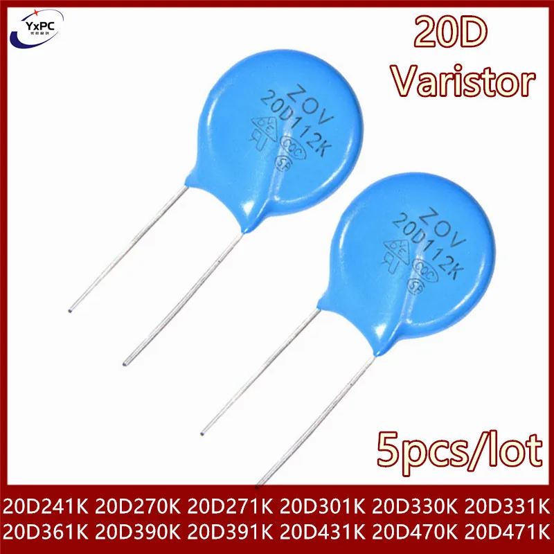 

5pcs Varistor 20D391K 20D431K 20D470K 20D471K 20D241K 20D270K 20D271K 20D301K 20D330K 20D331K 20D361K 20D390K Piezoresistor