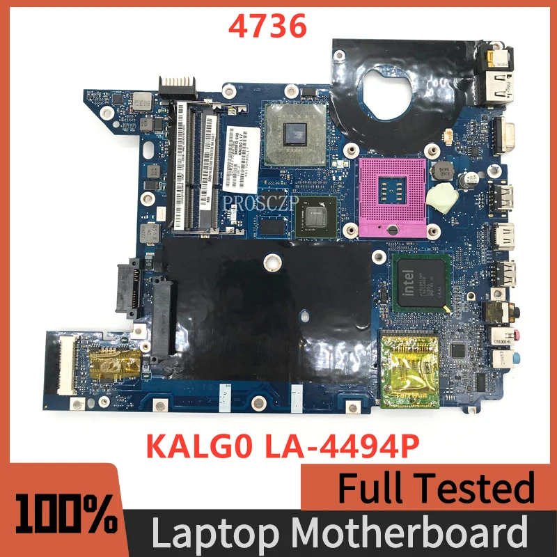 High Quality Mainboard KALG0 LA-4494P For Acer 4736 4736G Laptop Motherboard G105M DDR3 MBPA402001 MB.PA402.001 100% Full Tested