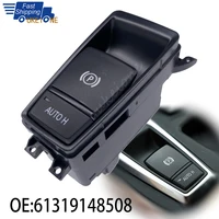 Car Accessories Auto Electronic Hand Brake Parking Switch Actuator Button for BMW E70 X5 E71 E72 X6 Replacement Part 61319148508