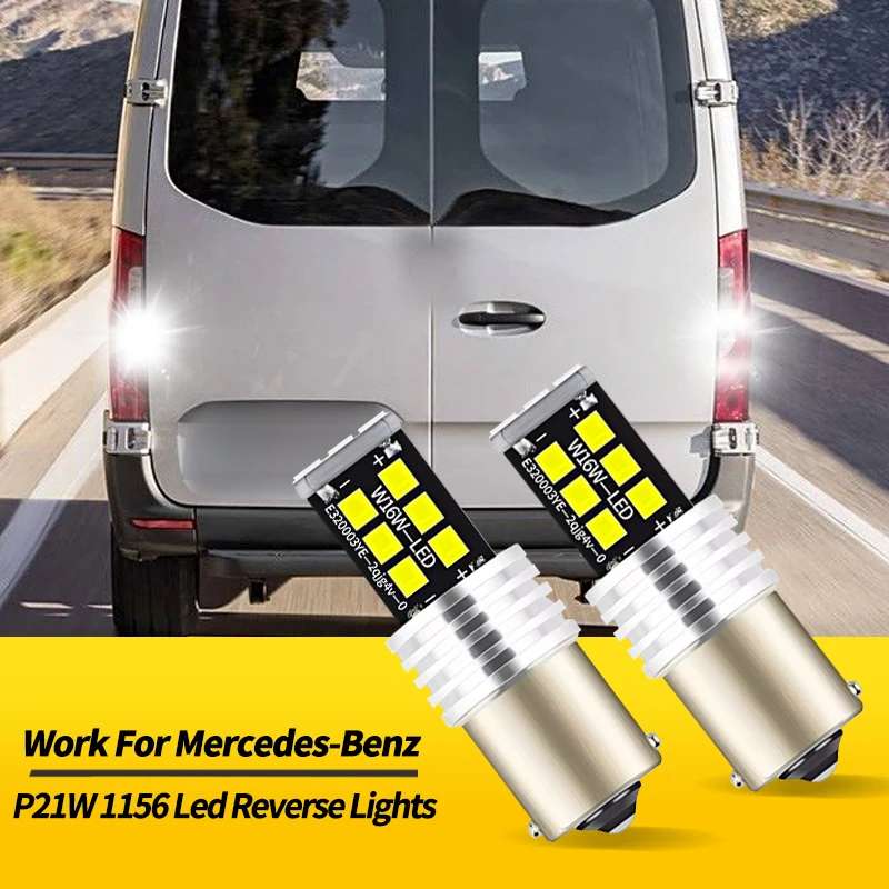 

2 шт. светодиодный резервный фонарь обратного хода P21W BA15S 1156 для Mercedes-Benz Sprinter B901 B902 B906 B907 B910 B903 B904 B905 B909 Viano
