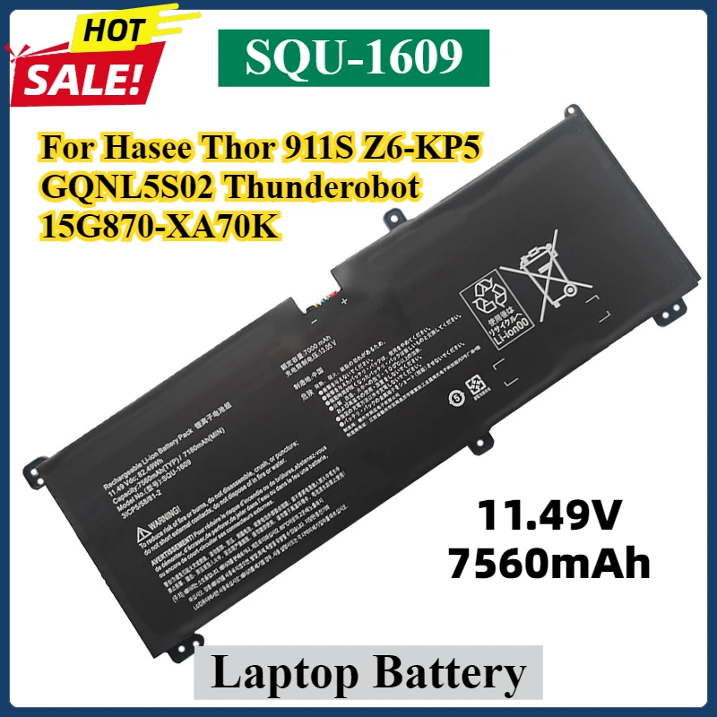 SQU-1609 1611 1710 1713 1714 Аккумулятор для ноутбука Hasee Thor 911S Z6-KP5G QNL5S02 Thunderobot 15G870-XA70K Dino-X5ta X6 X7A