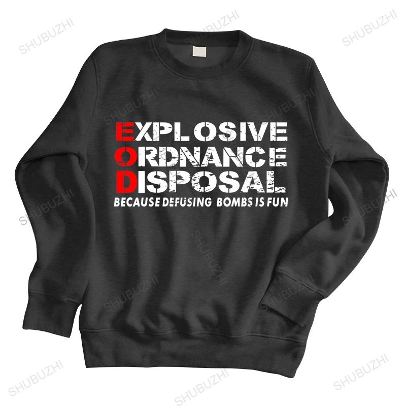 

Man crew neck hoodie Eod Because Defusing Bombs Is Fun - Explosive Ordnance Premium hoodies unisex sweatshirt men tops