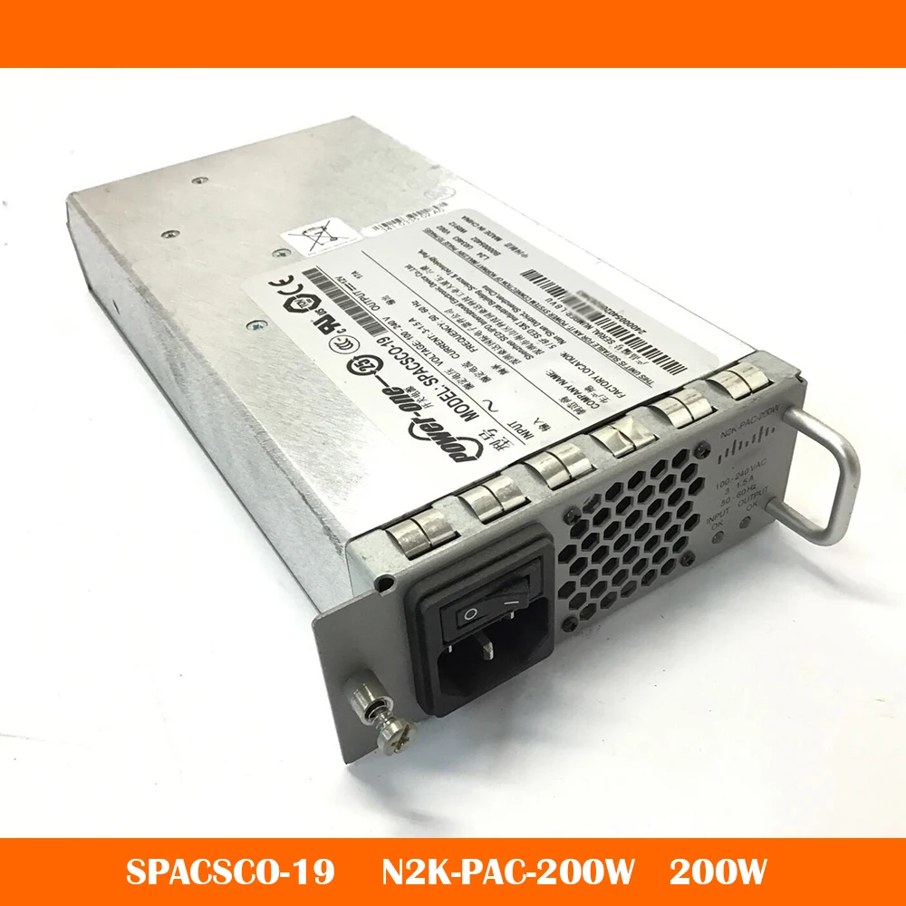 SPACSCO-19 N2K-PAC-200W For CISCO NEXUS 2000 Series 200W Switching Power Supply Original Quality Fast Ship Work Fine