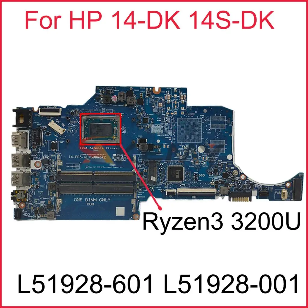 

For HP 14-DK 14S-DK TPN-L135 Laptop Motherboard L51928-601 L51928-001 6050A3068501-MB-A01 With Ryzen3 3200U 100% Test Fast Ship