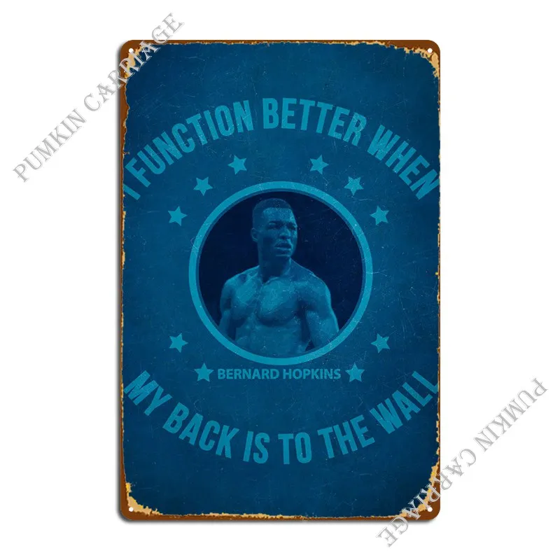 

Бернар Хопкинс, цитаты, металлический знак, таблички, настенное украшение для паба, декор на стену, кинотеатр, жестяной знак, плакат