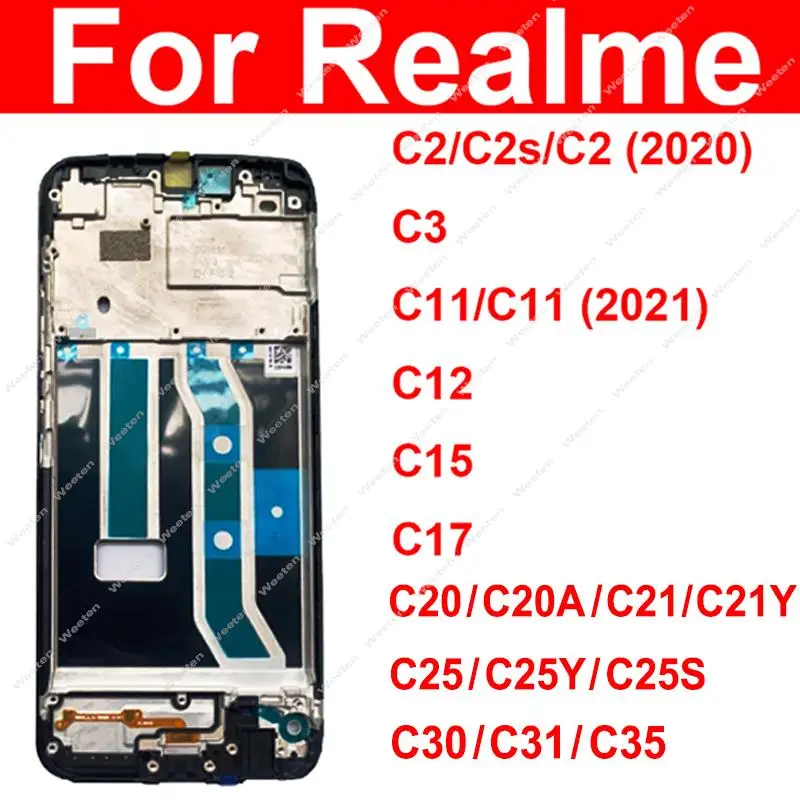 LCD Screen Frame Cover For Realme C35 C33 C31 C30 C25 C25Y C25S C20 C20A C21 C21Y C17 C15 C11 C3 C2 Front Frame Housing Parts