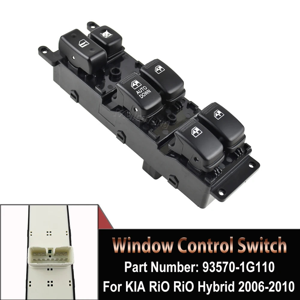 

Top quality 14 Pins Front Left Power Window Master Switch For KIA RiO Hybrid 2006-2010 93570-1G110 935701G110 Car Accessories