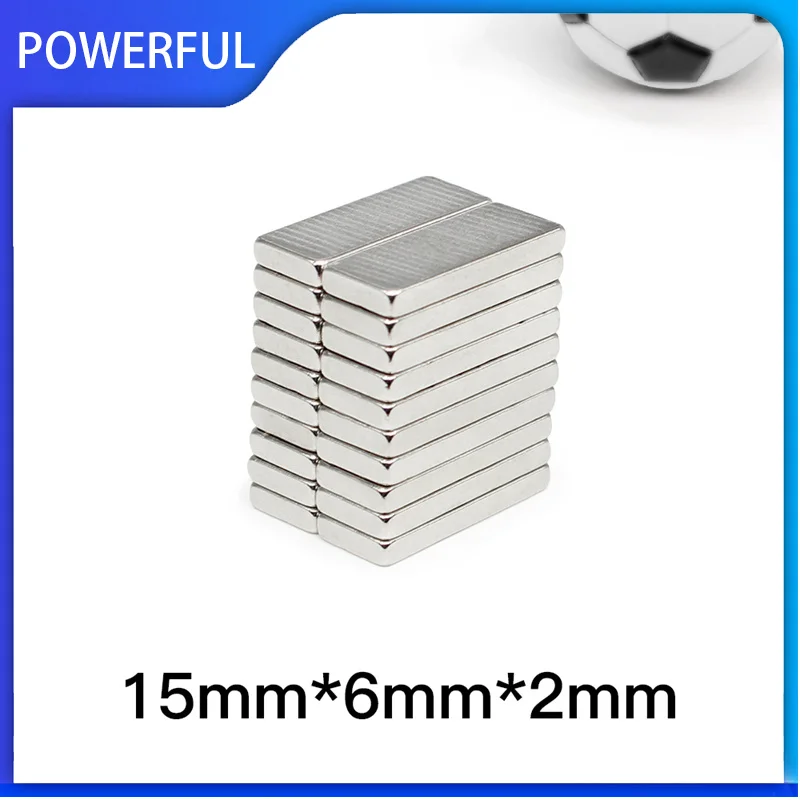 

10~500PCS 15x6x2mm Block Strong Powerful Magnets 15mm x 6mm x 2mm N35 Rectangular Permanent Neodymium Magnets 15*6*2mm