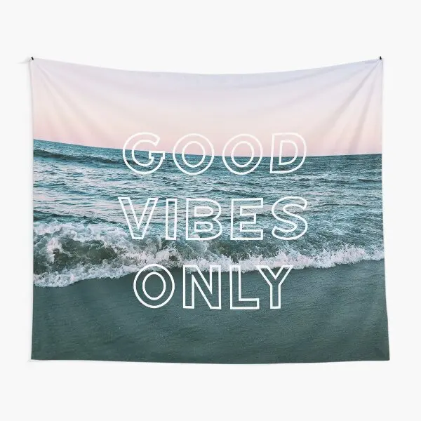 

Good Vibes Only Tapestry Bedroom Decor Living Colored Room Beautiful Art Wall Towel Printed Decoration Mat Yoga Home Bedspread