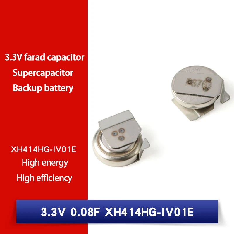 

Original farad capacitor 3.3V 0.08f xh414hg-iv01e backup battery / 2 super capacitors