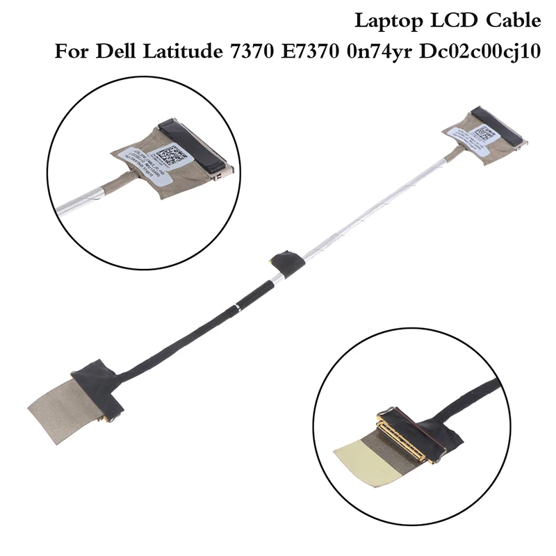 

Гибкий кабель для ноутбука, экран дисплея для Dell Latitude 7370 E7370 0n74yr Dc02c00cj10