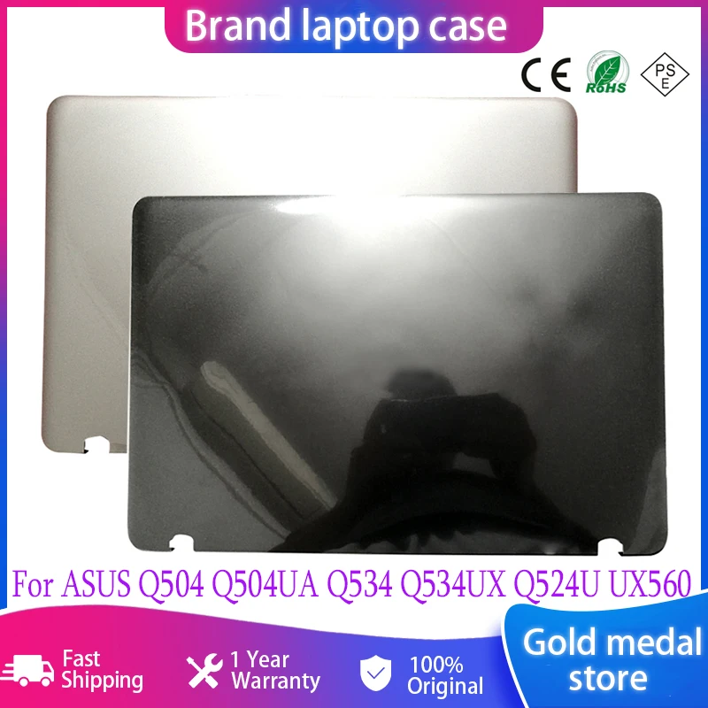 

New Laptop LCD Back Cover Top Case For ASUS Q504 Q504UA Q534 Q534UX Q524U UX560 Oringinal Touch Laptops Silver Black
