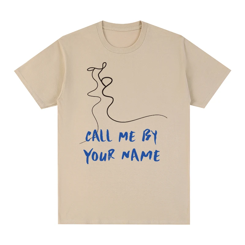 Call Me By Your Name Vintage t-shirt CMBYN Cotton Men T shirt New TEE TSHIRT Womens tops