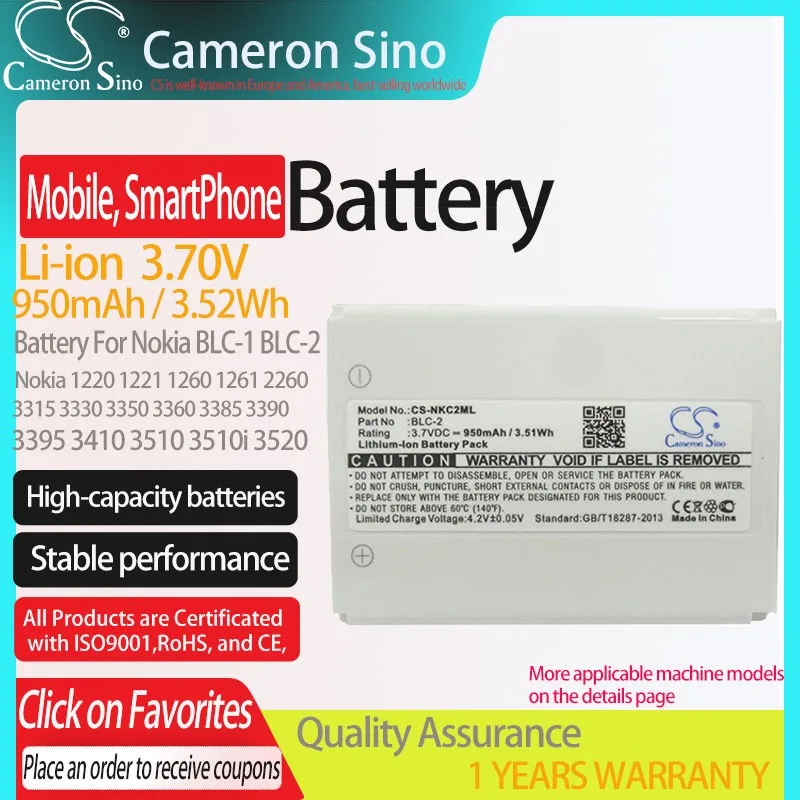 

CS Mobile, SmartPhone Battery for Nokia 1220 1221 1260 1261 2260 3310 3315 3330 3350 3360 3385 3390 Fits Nokia BLC-1 BLC-2 BMC-3