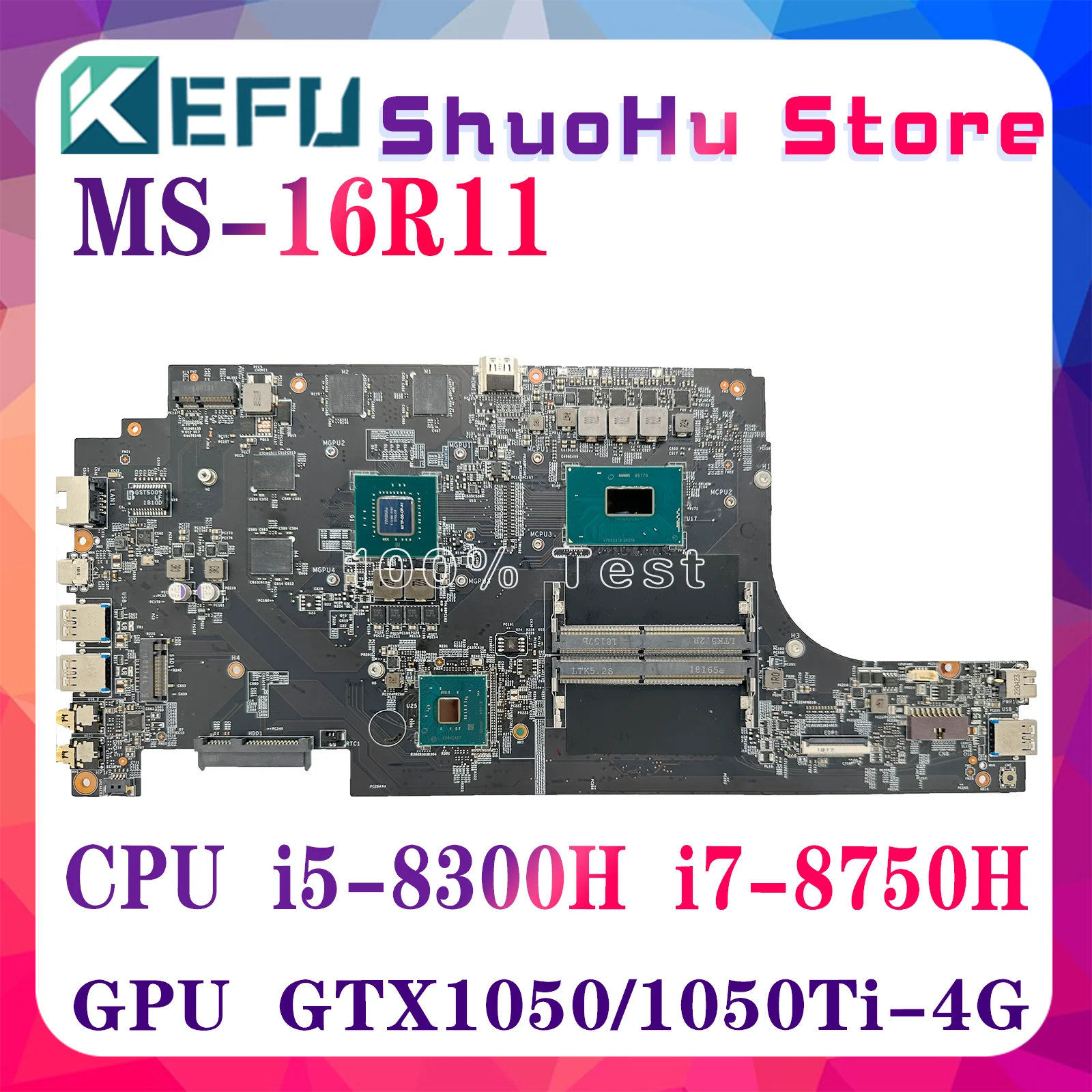 Материнская плата ноутбука KEFU MS-16R11 для MSI GF63 8RD GE63 8RC MS-16R1 материнская плата i5-8300H i5-9300H i7-8750H GTX1050 GTX1050Ti-2G/4G