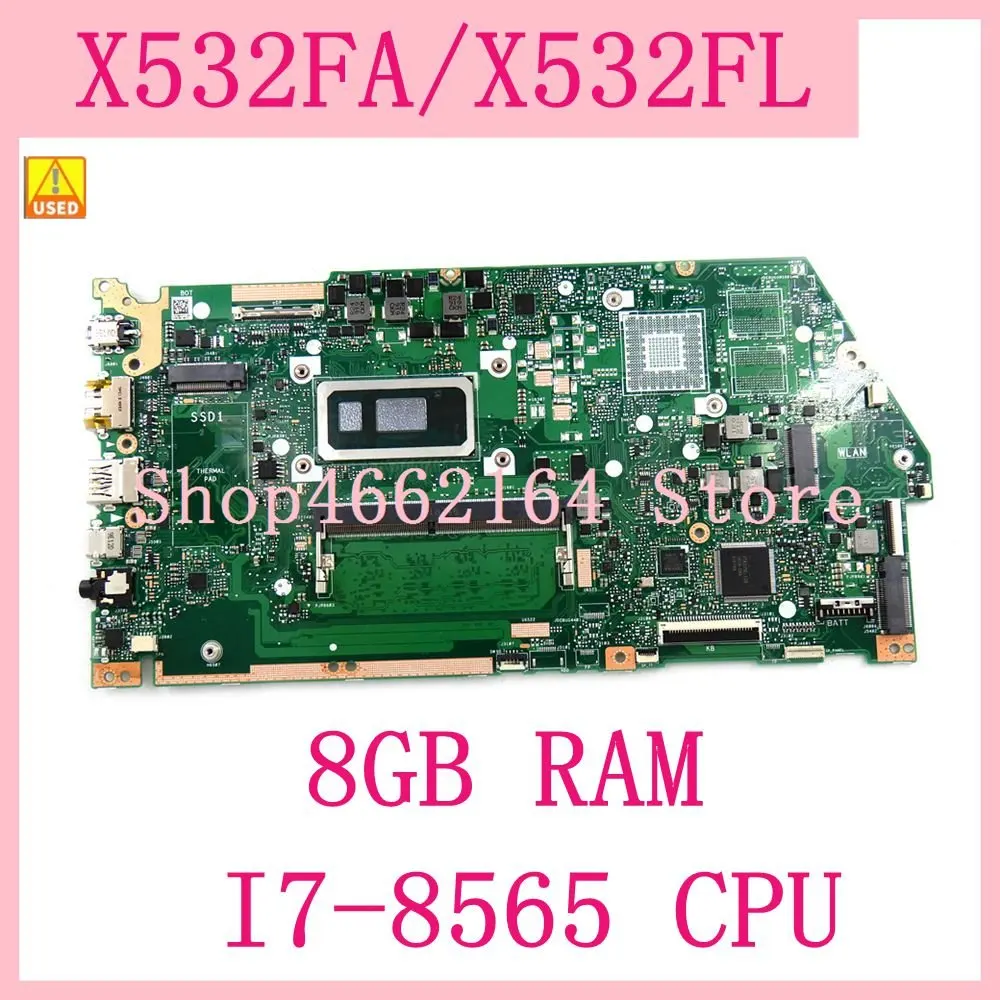 

X532FA с процессором i7-8565U, 8 Гб ОЗУ, ноутбук, Материнская плата ASUS X532FL X532FA X532F X532, материнская плата ноутбука, ОК, бесплатная доставка, б/у