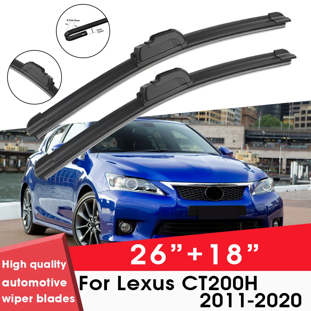 Автомобильные щетки стеклоочистителя для Lexus CT200H 2011-2020 26 &quot+ 18&quot Лобовое стекло