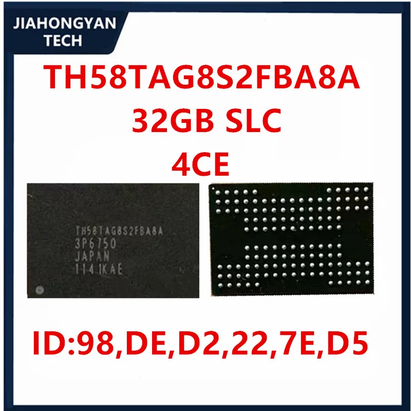 

TH58TAG8S2FBA8A For Toshiba SLC 32GB memory chip BGA132 supports IS903 2246EN