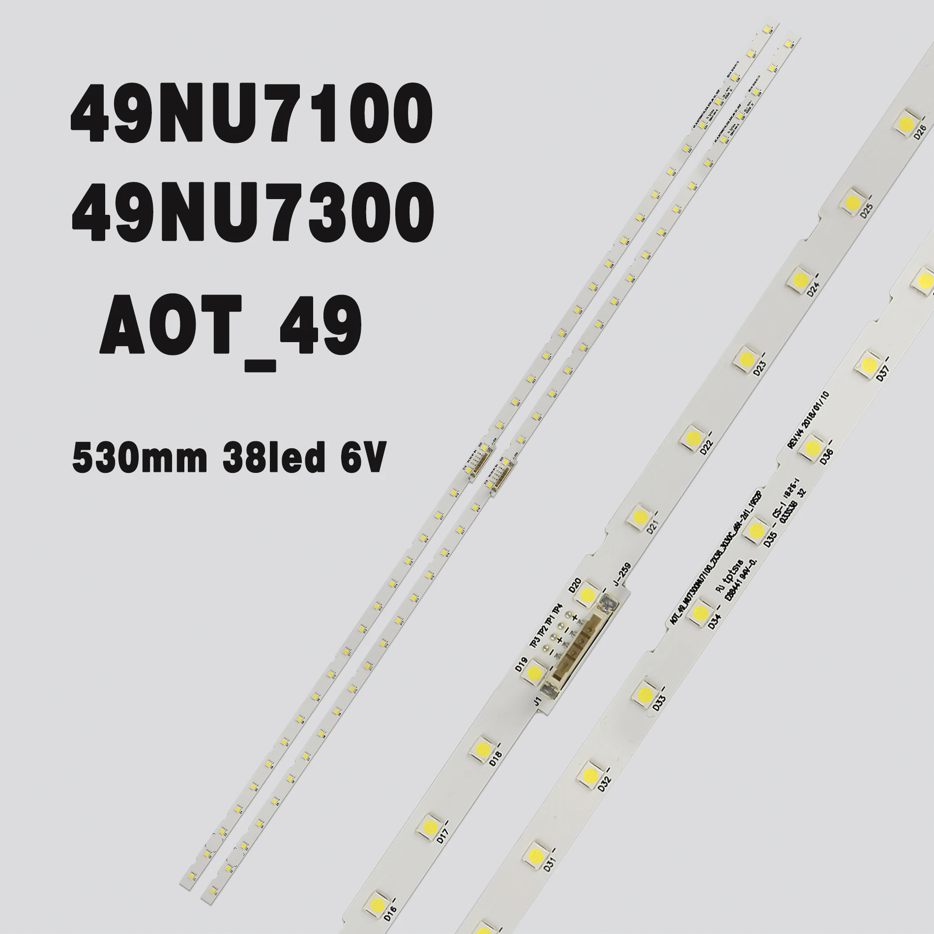 

LED Backlight Strip for Samsung 49NU7100 49NU7300 UA49RU7300K BN96-45953A BN96-45953B AOT_49_NU7300_NU7100 STS49081_38LEDS
