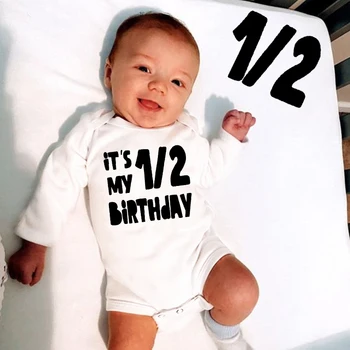 Baby Bodysuit It Is My Half Birthday Letters Print White Child 1/2 Birthday Party Outfit Clothes Baby Infant Shower Wear Gifts 1