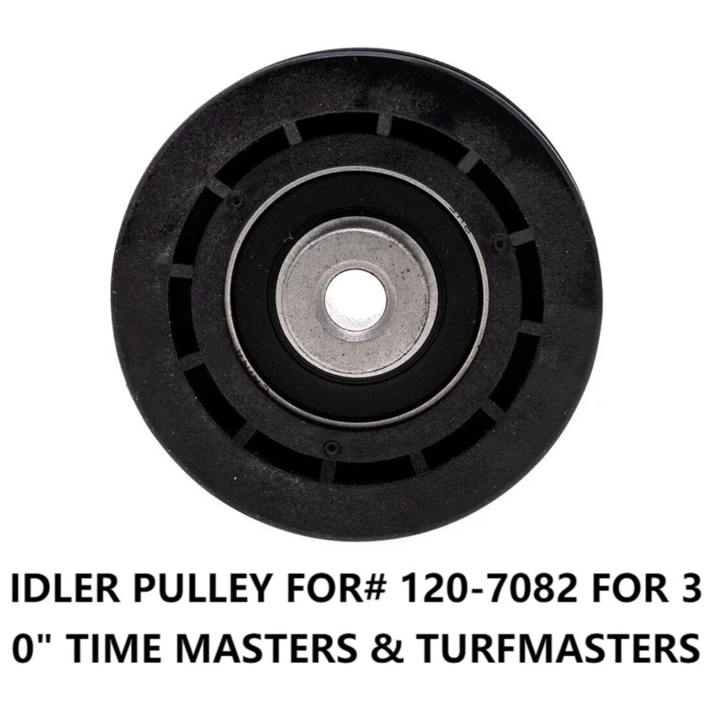 

Tool IDLER PULLEY Lawn Mower Parts Metal+ Plastic TurfMaster 120-7082 1pcs Accessories For Exmark For Toro Commercial TimeMaster